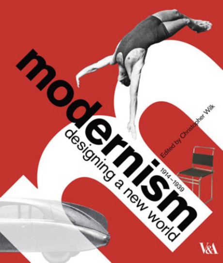 Cover image for Modernism Designing a New World