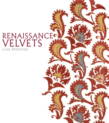 Cover image for Renaissance Velvets 