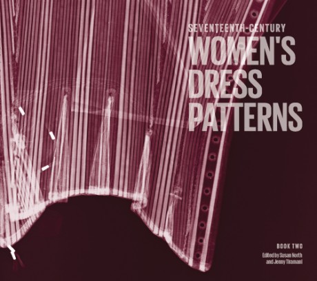 Cover image for Seventeenth-Century Women's Dress Patterns Book 2