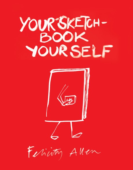 Cover image for Your Sketchbook, Your Self 