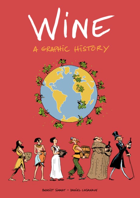 Cover image for Wine A Graphic History