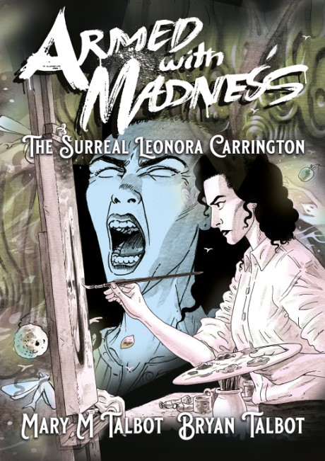 Cover image for Armed With Madness The Surreal Leonora Carrington