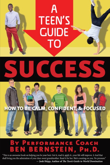 Cover image for Teen's Guide to Success How to Be Calm, Confident, Focused