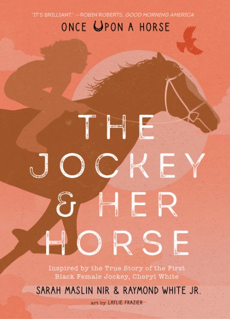 Cover image for Jockey & Her Horse (Once Upon a Horse #2) Inspired by the True Story of the First Black Female Jockey, Cheryl White