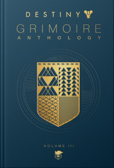 Cover image for Destiny Grimoire Anthology, Volume III War Machines