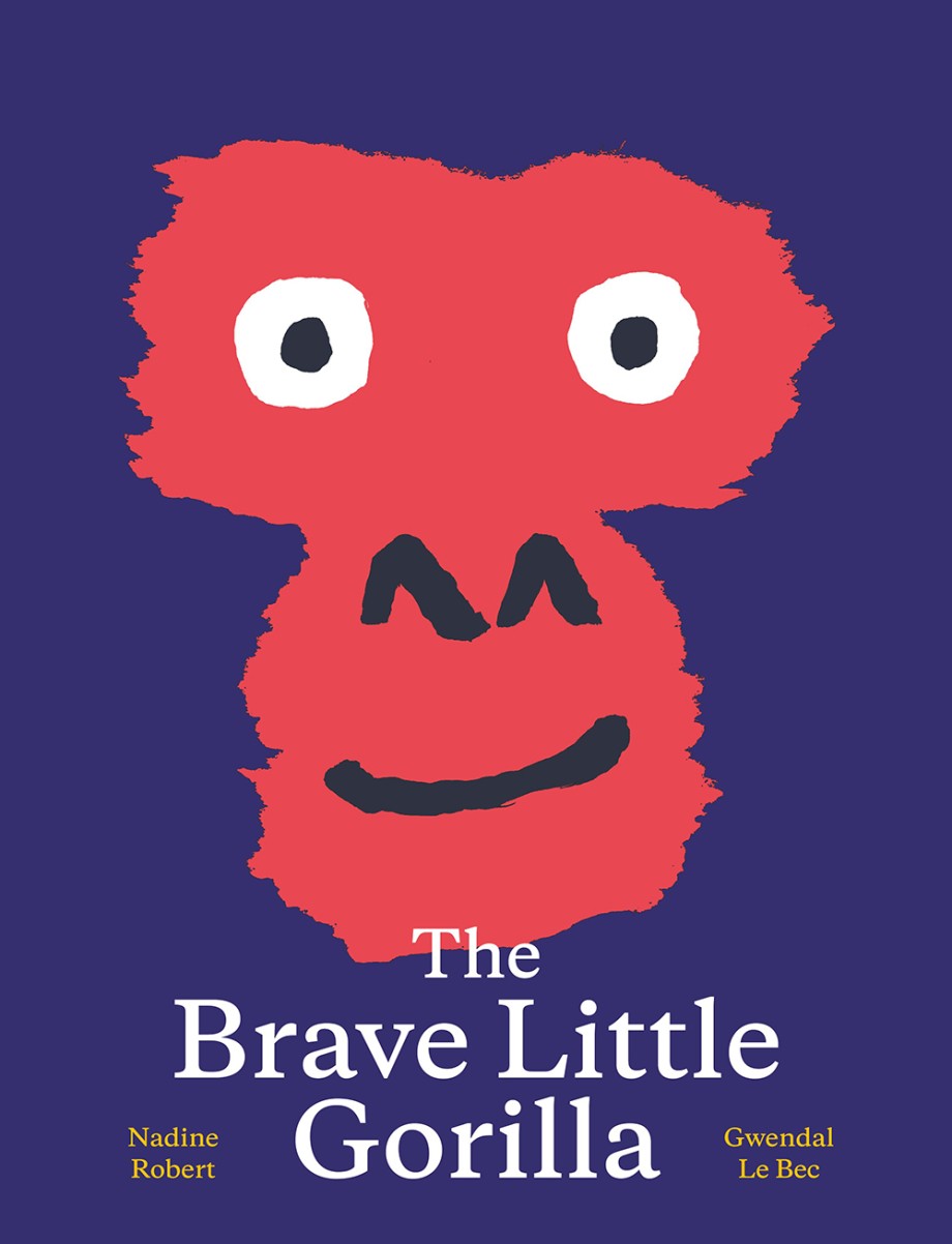 Cover for Brave Little Gorilla A Picture Book