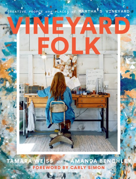Cover image for Vineyard Folk Creative People and Places of Martha's Vineyard