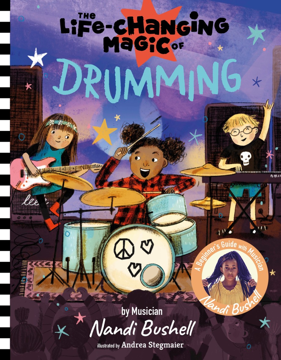 Cover for Life-Changing Magic of Drumming A Beginner's Guide by Musician Nandi Bushell