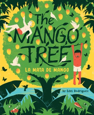 Cover image for Mango Tree (La mata de mango) A Picture Book