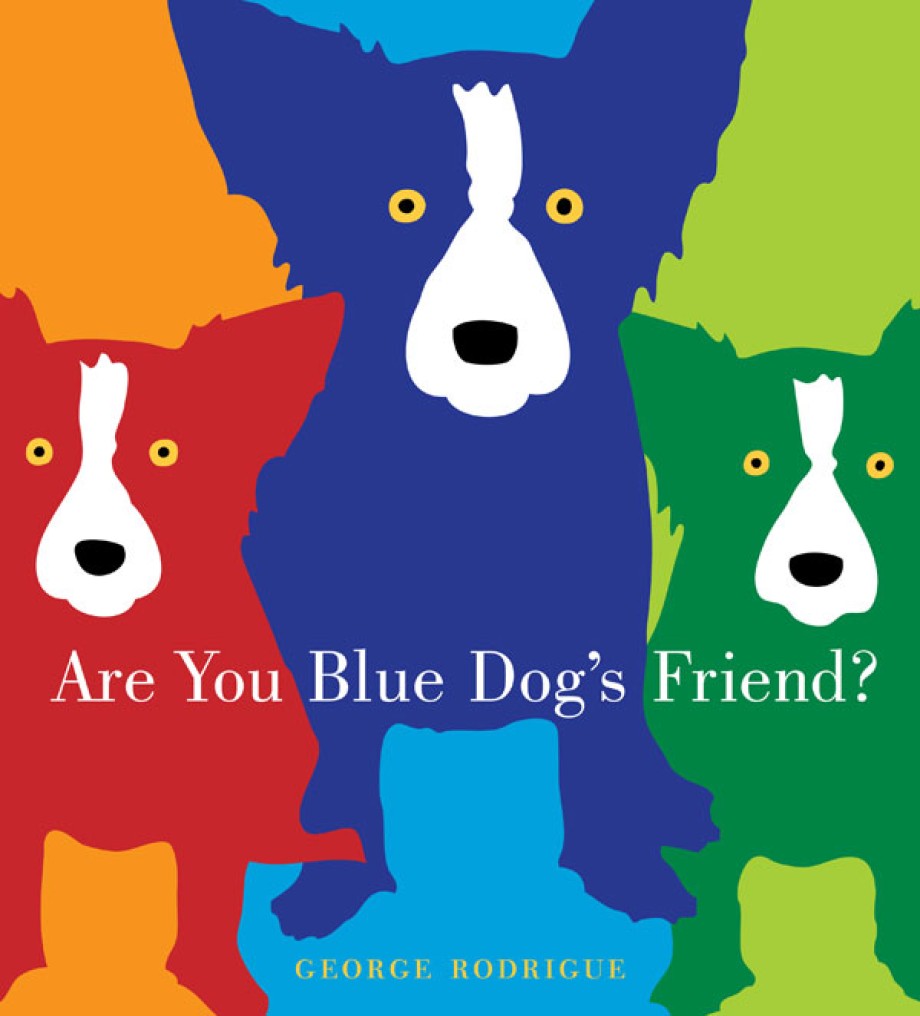 Are You Blue Dog's Friend? 