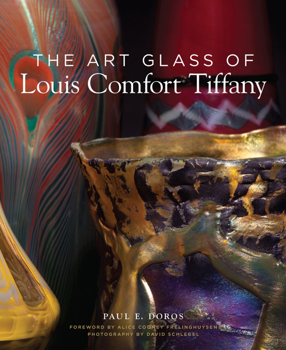 Cover for Art Glass of Louis Comfort Tiffany