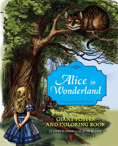 Cover image for Alice in Wonderland Giant Poster and Coloring Book 