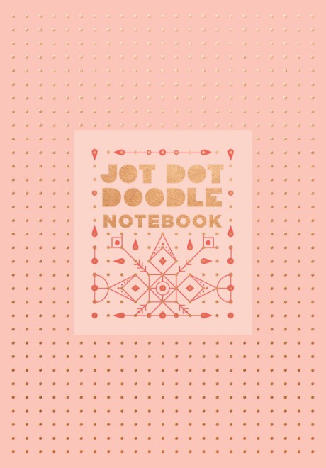 Jot Dot Doodle Notebook (Pink and Rose Gold) 