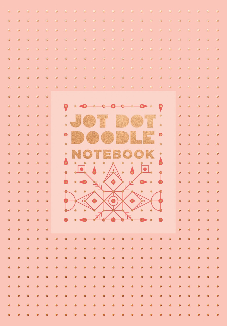 Jot Dot Doodle Notebook (Pink and Rose Gold)