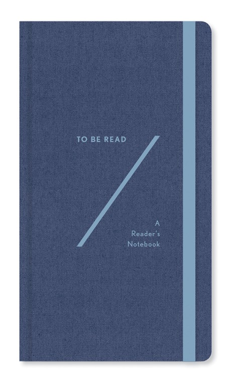 Cover image for To Be Read A Booklover's Notebook