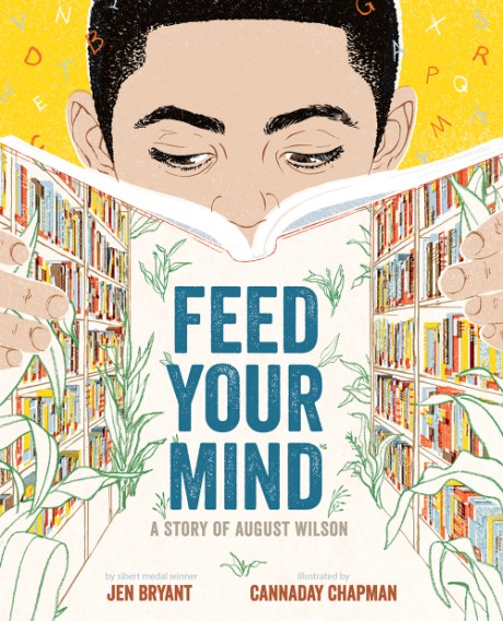 Cover image for Feed Your Mind A Story of August Wilson