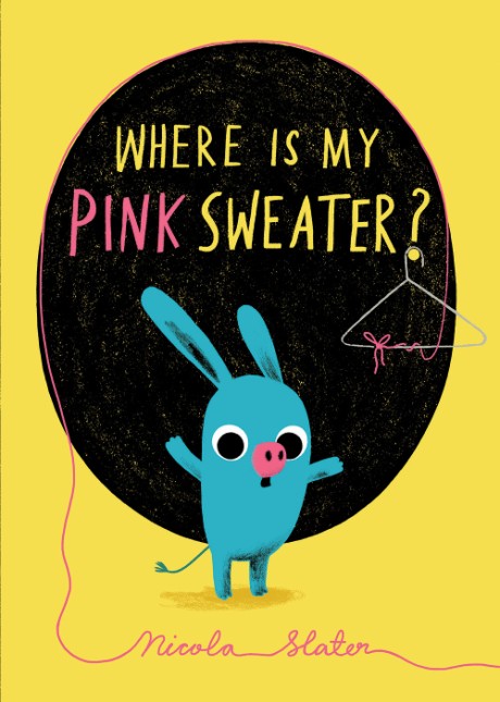 Cover image for Where Is My Pink Sweater? 