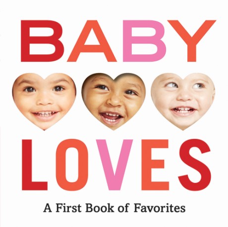 Cover image for Baby Loves A First Book of Favorites