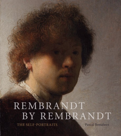 Cover image for Rembrandt by Rembrandt The Self-Portraits