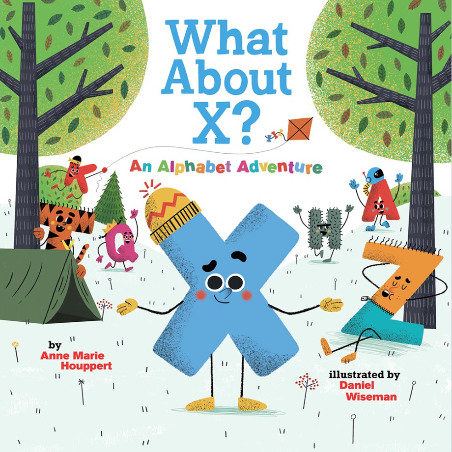 Cover for What About X? An Alphabet Adventure