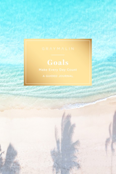 Cover image for Gray Malin: Goals (Guided Journal) Make Every Day Count