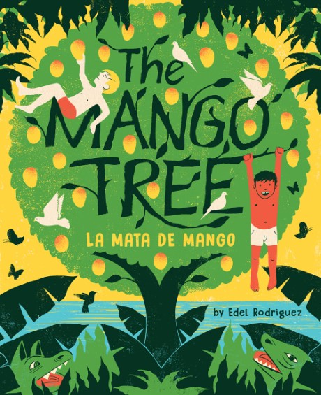 Cover image for Mango Tree (La mata de mango) A Picture Book