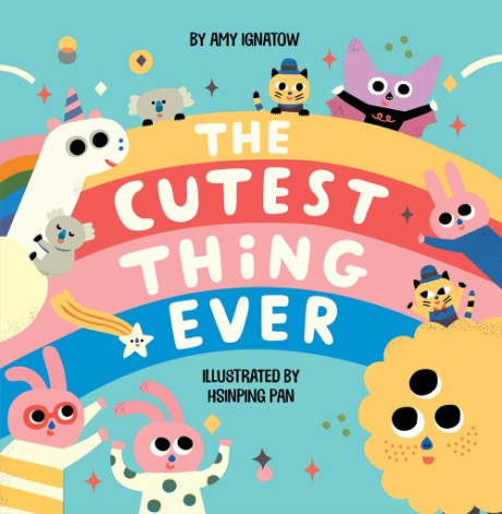 Cover image for Cutest Thing Ever 