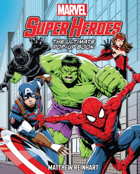Cover image for Marvel Super Heroes: The Ultimate Pop-Up Book 