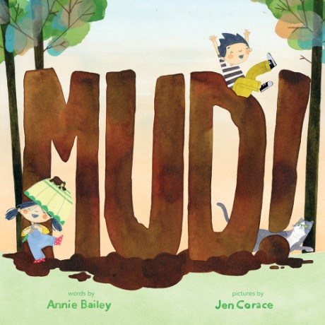Cover image for Mud! A Picture Book