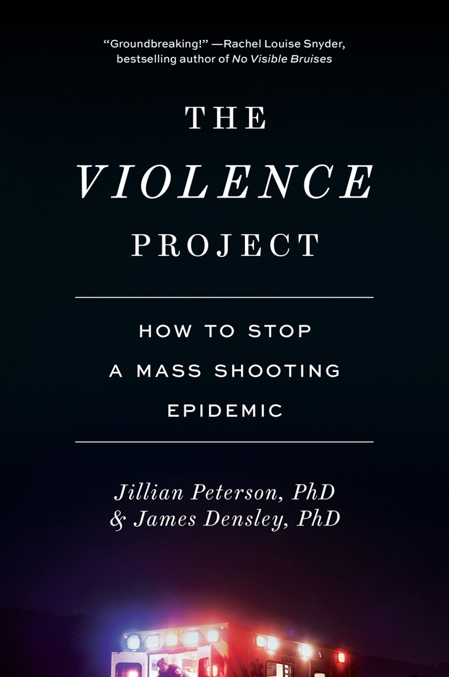 The Violence Project Hardcover ABRAMS