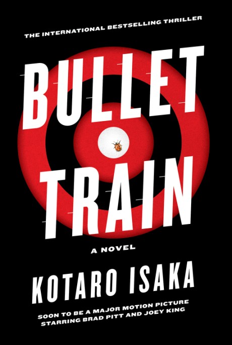 Cover image for Bullet Train A Novel