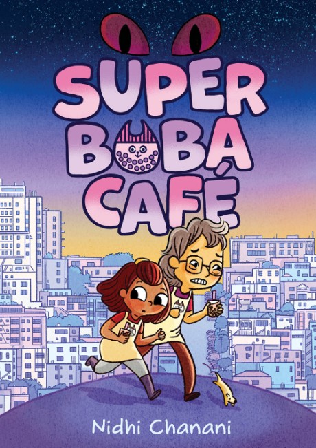 Cover image for Super Boba Café (Book 1) A Graphic Novel