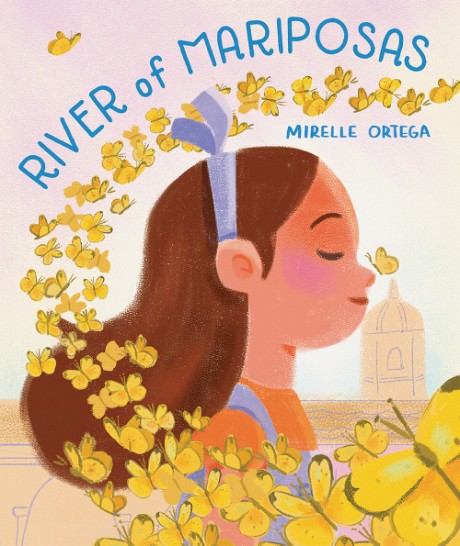 Cover image for River of Mariposas A Picture Book
