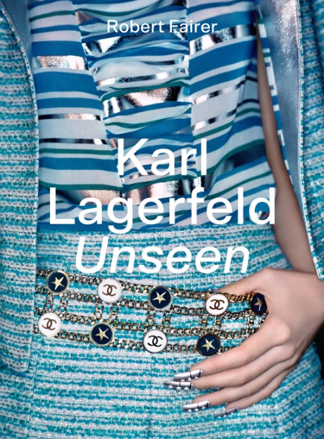 Cover image for Karl Lagerfeld Unseen The Chanel Years
