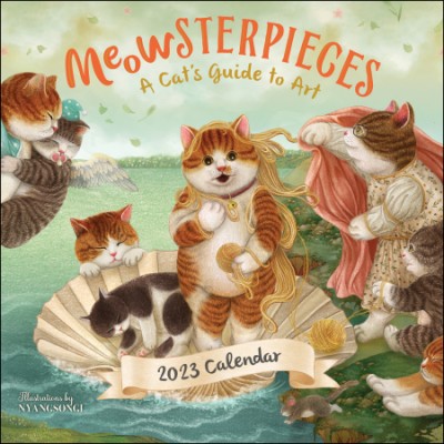 Meowsterpieces 2023 Wall Calendar: A Cat’s Guide to Art 