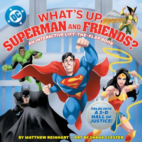 What’s Up, Superman and Friends? (A Pop Magic Book)
