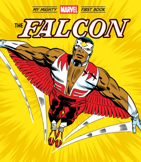 Cover image for Falcon: My Mighty Marvel First Book 