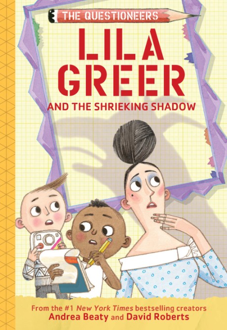 Cover image for Lila Greer and the Shrieking Shadow The Questioneers Book #7