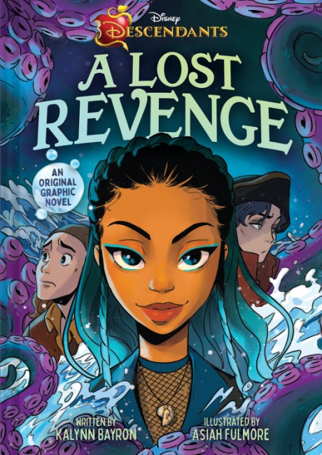Disney Descendants: A Lost Revenge A Disney Descendants Original Graphic Novel