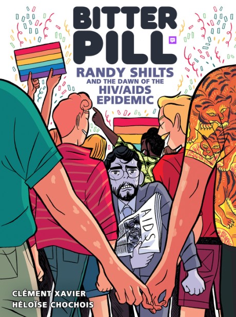 Cover image for Bitter Pill Randy Shilts and the Dawn of the HIV/AIDS Epidemic