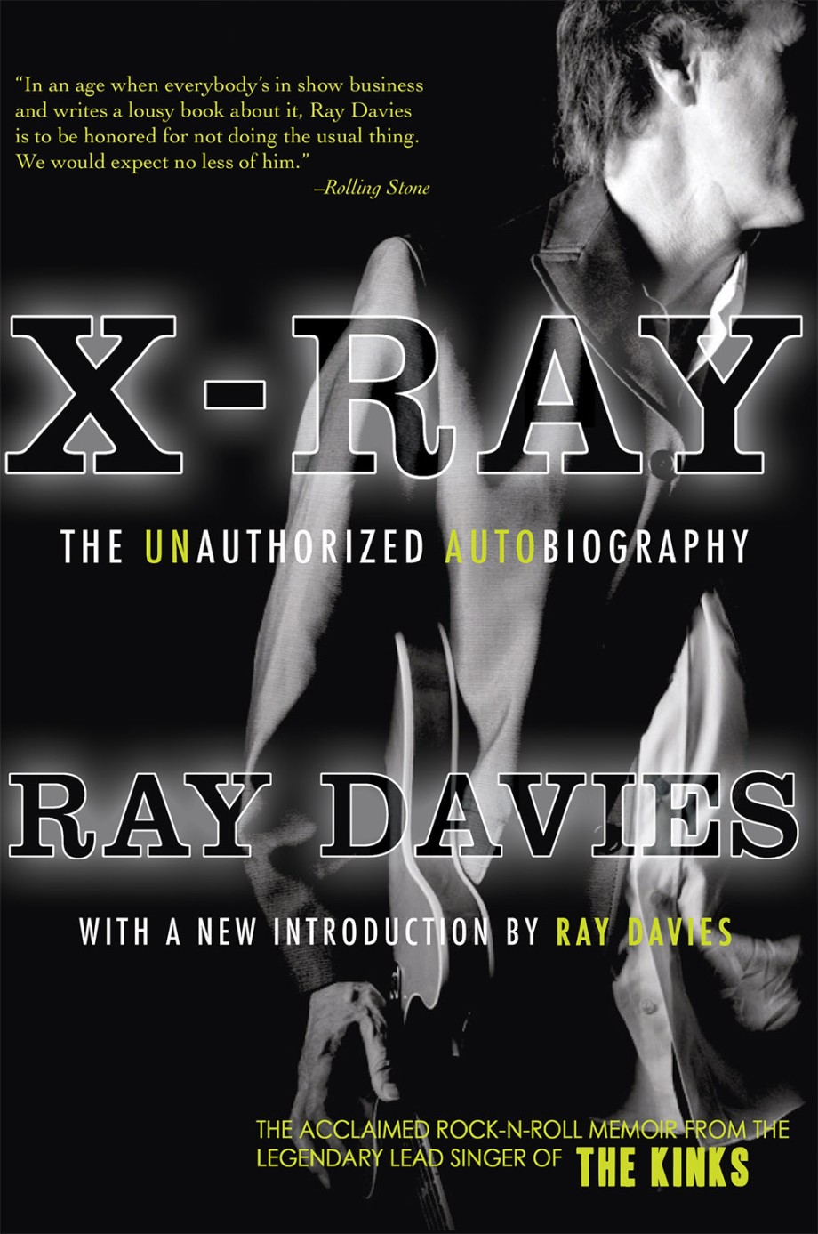 X-Ray The Unauthorized Autobiography