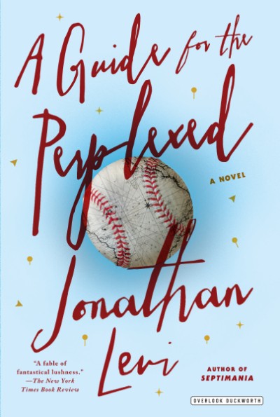 Guide for the Perplexed A Novel