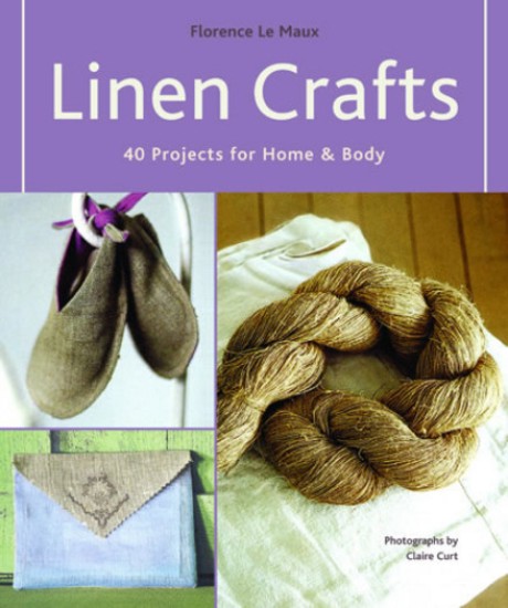 Cover image for Linen Crafts 40 Projects for Home & Body