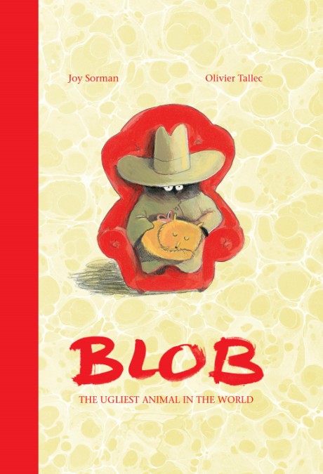 Cover image for Blob The Ugliest Animal in the World