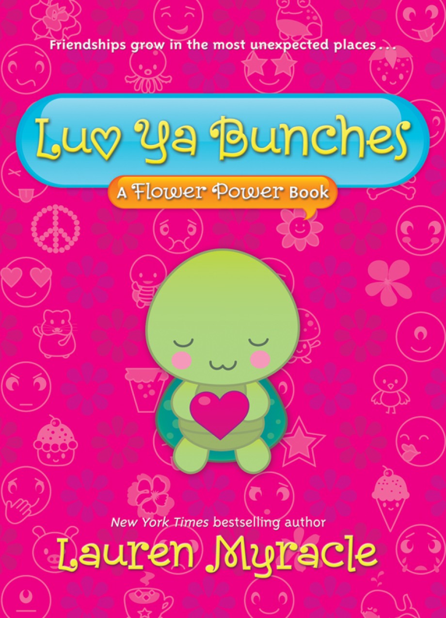 Cover for Luv Ya Bunches (Flower Power Book #1)