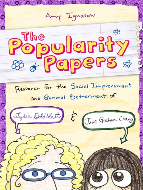 Cover image for Research for the Social Improvement and General Betterment of Lydia Goldblatt and Julie Graham-Chang (The Popularity Papers #1) 