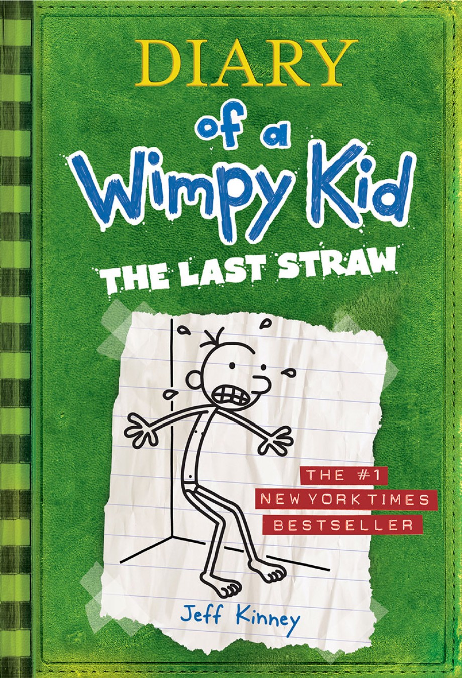 Last Straw (Diary of a Wimpy Kid #3) 