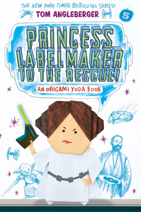 Cover image for Princess Labelmaker to the Rescue! (Origami Yoda #5) 