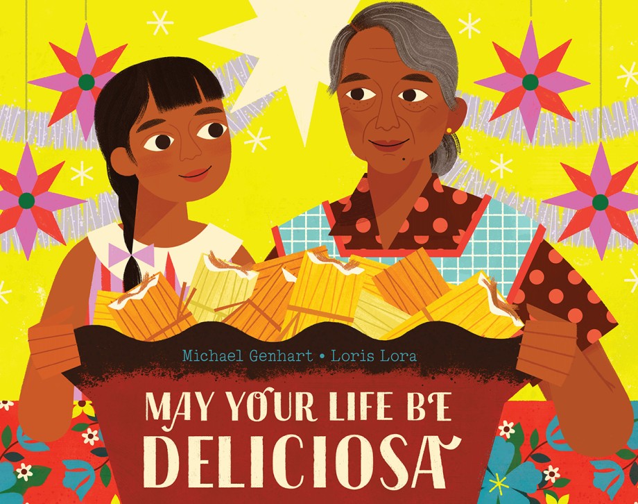 May Your Life Be Deliciosa A Picture Book