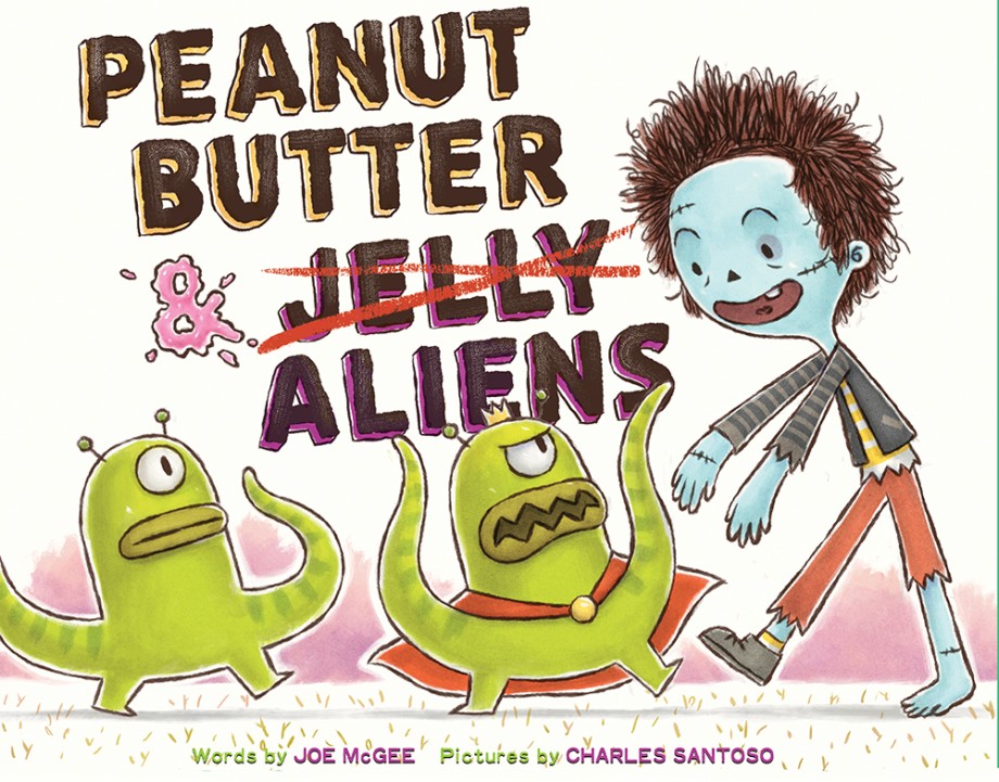 Cover for Peanut Butter & Aliens A Zombie Culinary Tale